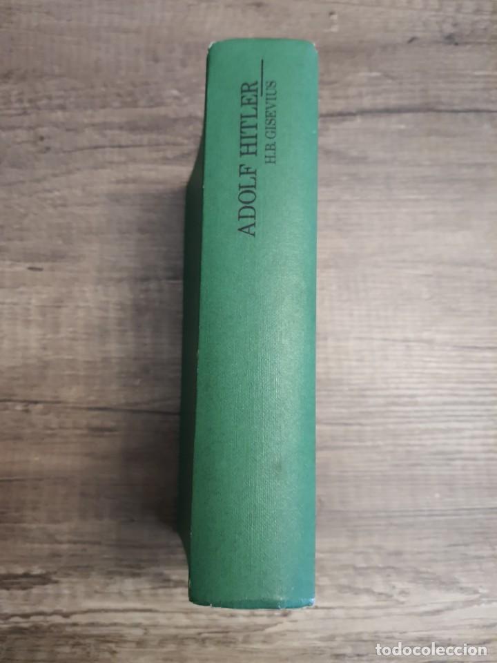 Libros de segunda mano: ADOLF HITLER . HANS BERND GISEVIUS - Foto 2