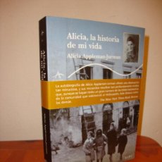 Livros em segunda mão: ALICIA, LA HISTORIA DE MI VIDA - ALICIA APPLEMAN-JURMAN - ALBA TRAYECTOS, COMO NUEVO. Lote 362612705