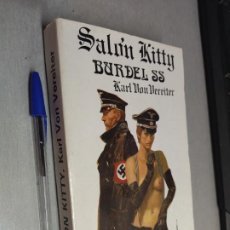 Libros de segunda mano: SALÓN KITTY BURDEL SS / KARL VON VEREITER / EDITORIAL GAVIOTA 1987. Lote 363054935