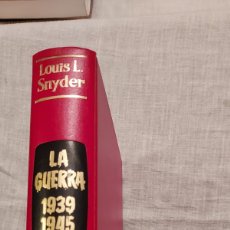 Libros de segunda mano: LA GUERRA 1939-1945.-LOUIS L.SNYDER.EDICIONES MARTINEZ ROCA 1964. Lote 364869451