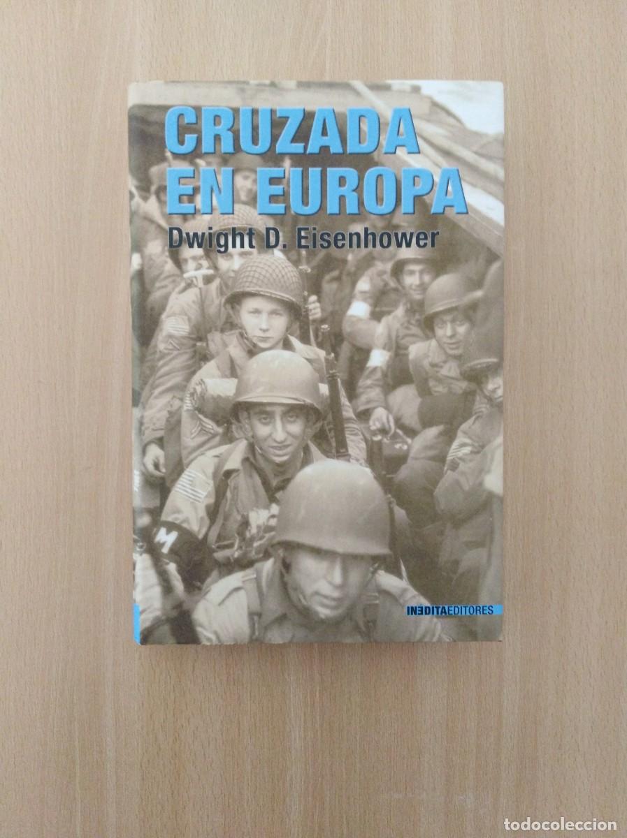Libros de segunda mano: CRUZADA EN EUROPA. Dwight D. Eisenhower - Foto 1