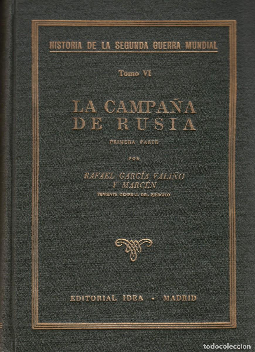 Libros de segunda mano: LA CAMPA&Ntilde;A DE RUSIA - 2 TOMOS II GUERRA MUNDIAL - GARC&Iacute;A VALI&Ntilde;O -ACE