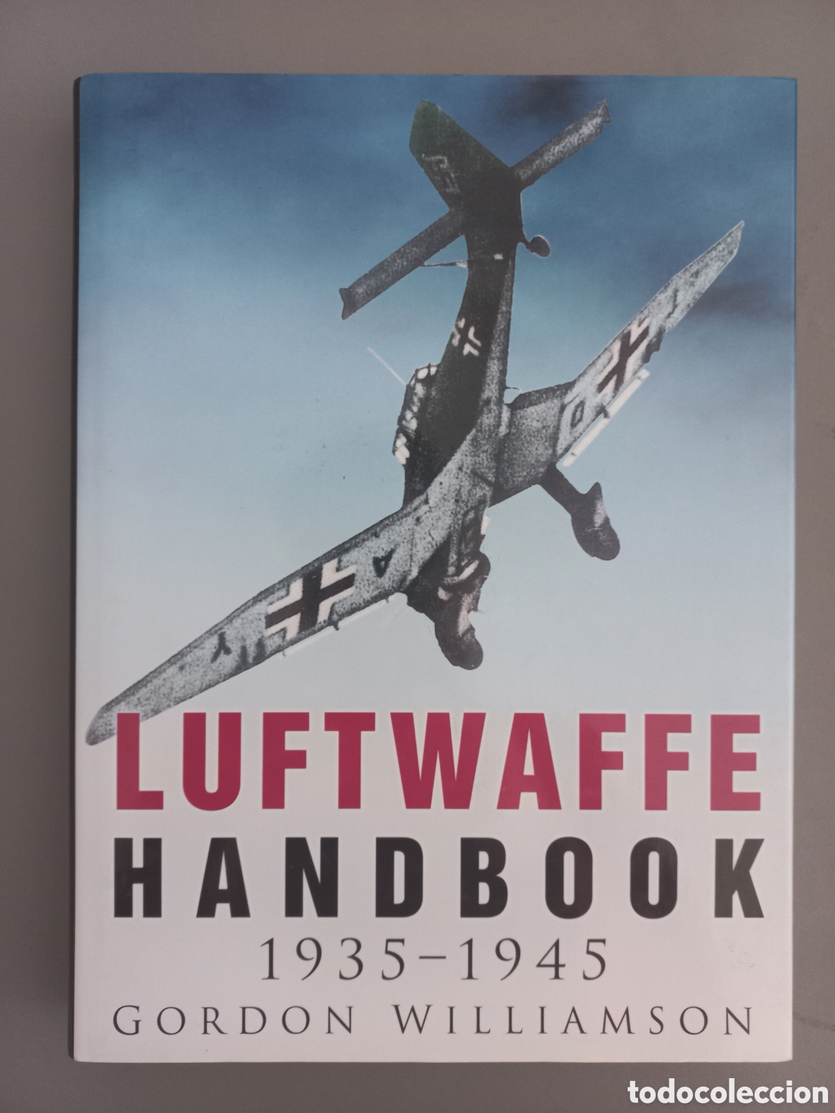 Livres d'occasion: Libro sobre la Luftwaffe la Fuerza A&eacute;rea Alemana