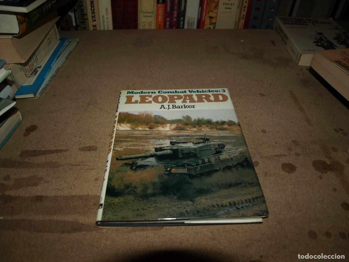 Libros de segunda mano: Modern combat vehicles, 3. A.J.Barker, LEOPARD - Foto 1
