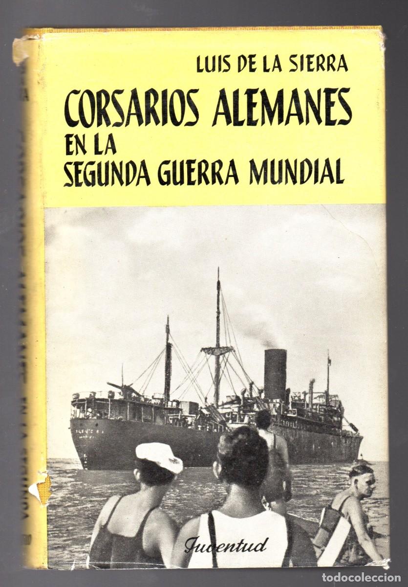 corsarios alemanes en la segunda guerra mundial - Compra venta en  todocoleccion