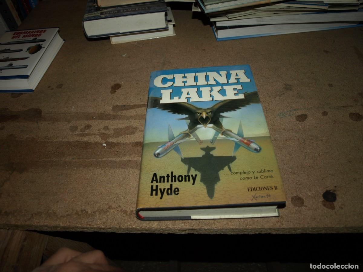 Libros de segunda mano: China Lake, Anthony Hyde, Ediciones B - Foto 1