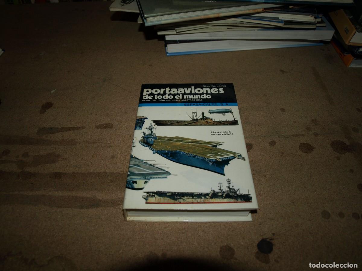 Libri di seconda mano: Portaaviones de todo el mundo, desde los origenes hasta nuestros dias