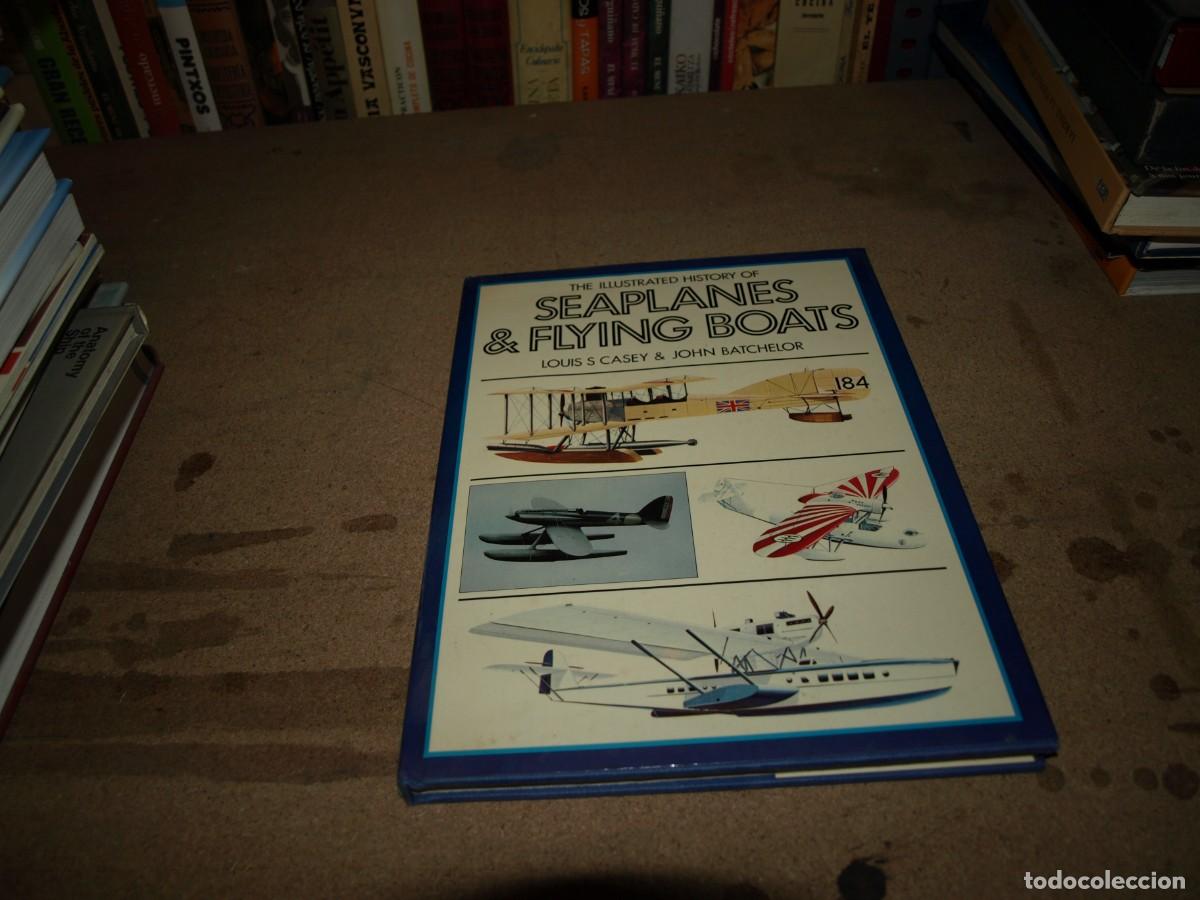Gebrauchte B&uuml;cher: Seaplanes flyng boats. Louis Casey