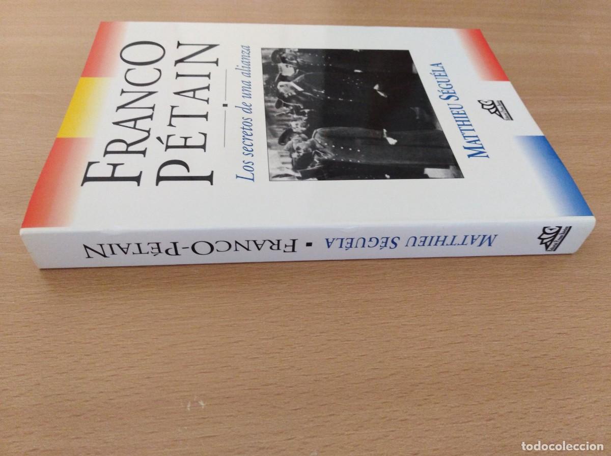 Libros de segunda mano: FRANCO - P&Eacute;TAIN. Matthieu S&eacute;gu&eacute;la - Foto 3