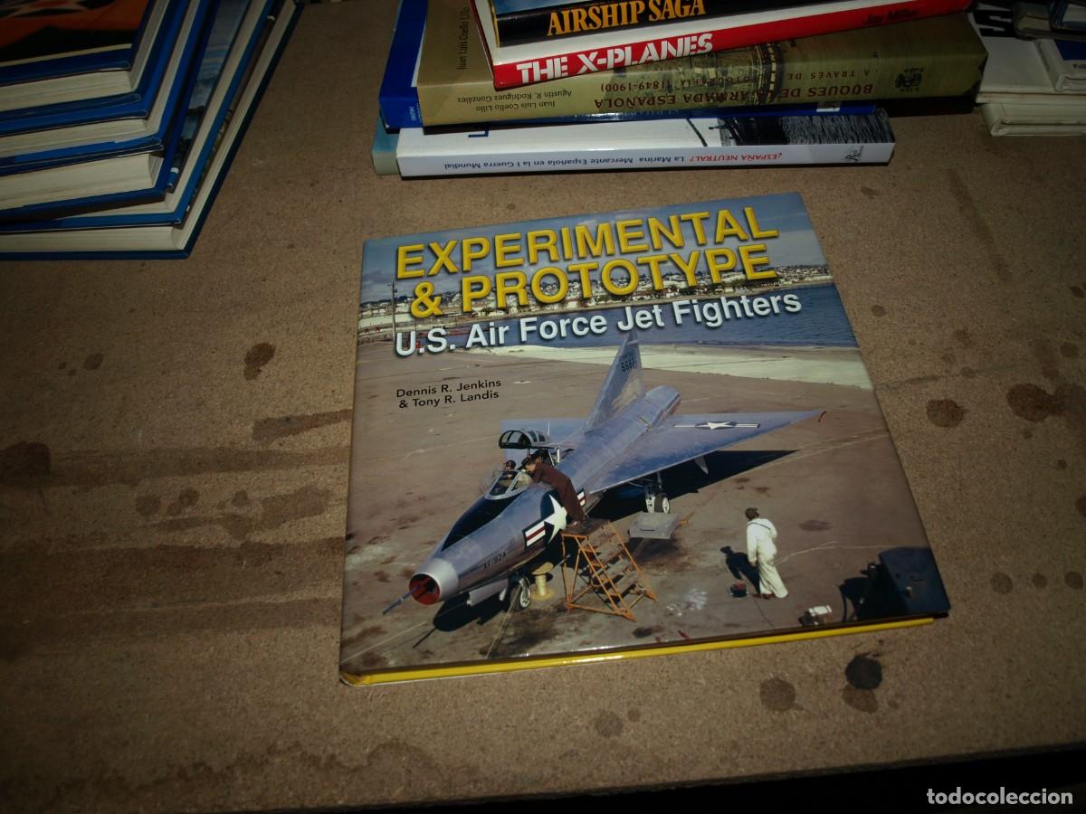 Libros de segunda mano: Experimetal & Prototype, U.S. Air Force Jet Fighters - Foto 1