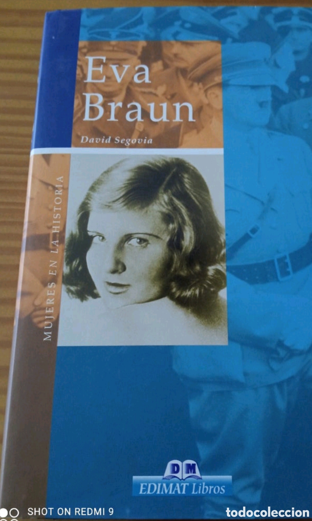 Livres d'occasion: LIBRO EVA BRAUN DE DAVID SEGOVIA EN MUY BUEN ESTADO