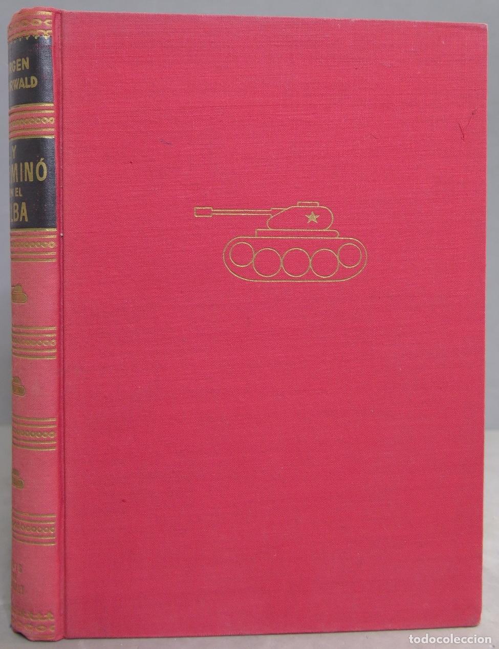 Libros de segunda mano: Y TERMINO EN EL ELBA. THORWALD - Foto 1