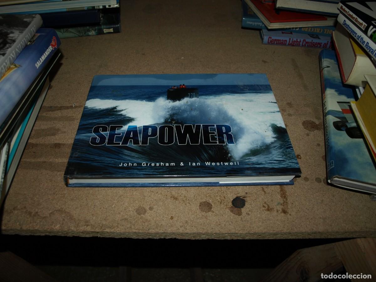 Libros de segunda mano: Seapower, John Gresham, - Foto 1