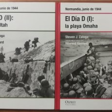 Libros de segunda mano: EL DIA D, TOMOS I Y II, OSPREY, COLECCION SEGUNDA GUERRA MUNDIAL. Lote 386881994
