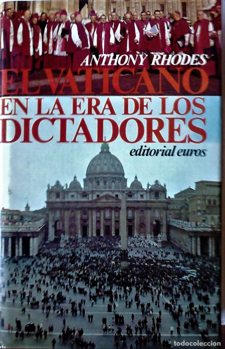 anthony rhodes - el vaticano en la era de los d - Compra venta en  todocoleccion