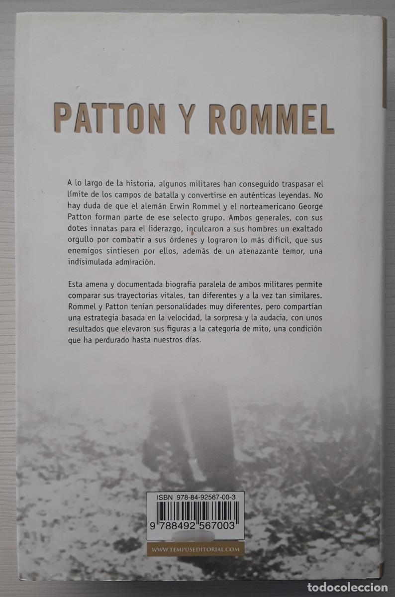 Libros de segunda mano: PATTON Y ROMMEL. DENNIS E. SHOWALTER. - Foto 3