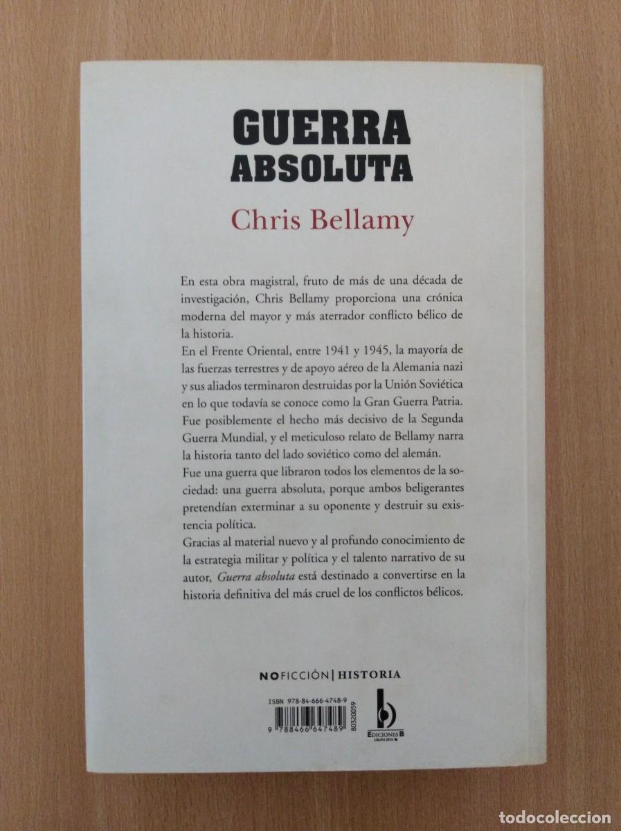 Libros de segunda mano: GUERRA ABSOLUTA. Chris Bellamy. Ediciones B - Foto 2