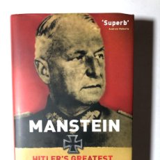 Libros de segunda mano: MANSTEIN HITLER'S GREATEST GENERAL BY MUNGO MELVIN