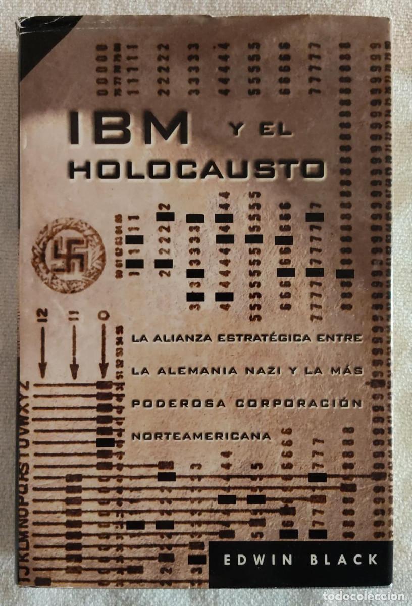 Libros de segunda mano: IBM Y EL HOLOCAUSTO. - Foto 1