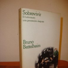 Libros de segunda mano: SOBREVIVIR. EL HOLOCAUSTO UNA GENERACION DESPUES - BRUNO BETTELHEIM - CRITICA. Lote 402321274