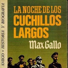 Libros de segunda mano: LA NOCHE DE LOS CUCHILLOS LARGOS. Lote 402953709
