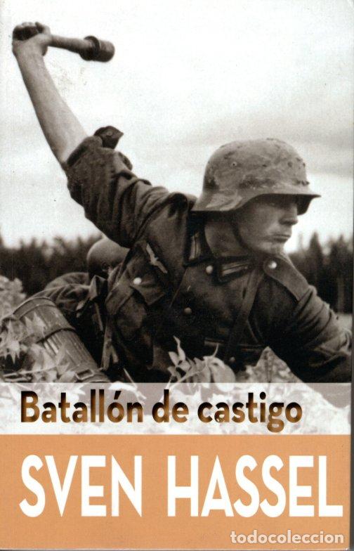 Libros de segunda mano: BATALL&Oacute;N DE CASTIGO - SVEN HASSEL - Foto 1