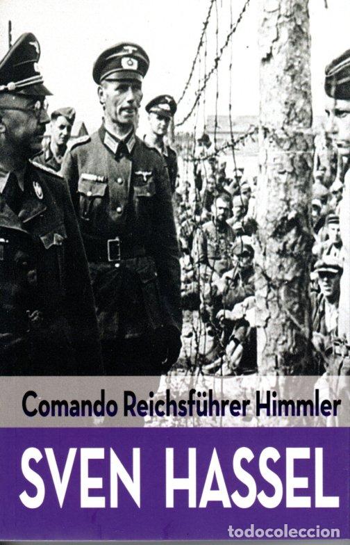 Libros de segunda mano: COMANDO REICHSFUHRER HIMMLER - SVEN HASSEL - Foto 1