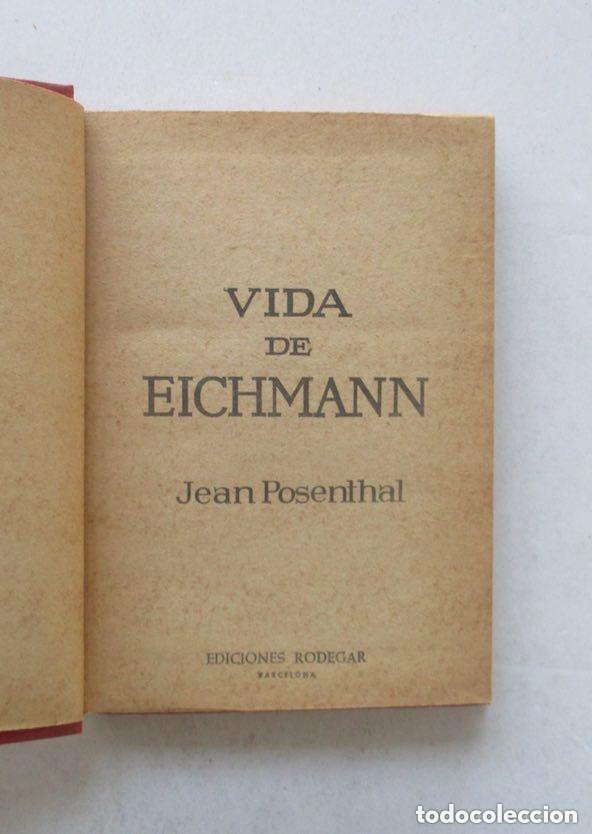 Libros de segunda mano: VIDA DE EICHMANN - JEAN POSENTHALT - Foto 2