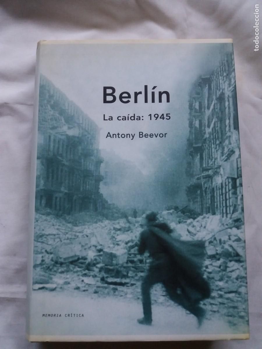 Libros de segunda mano: BERL&Iacute;N. BEEVOR, ANTONY - Foto 1