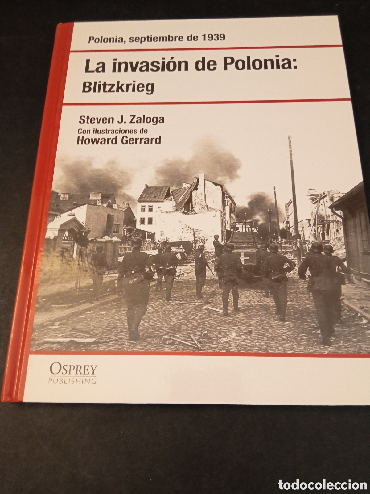 Libros de segunda mano: La invasi&oacute;n de Polonia: Blitzkrieg - Foto 1