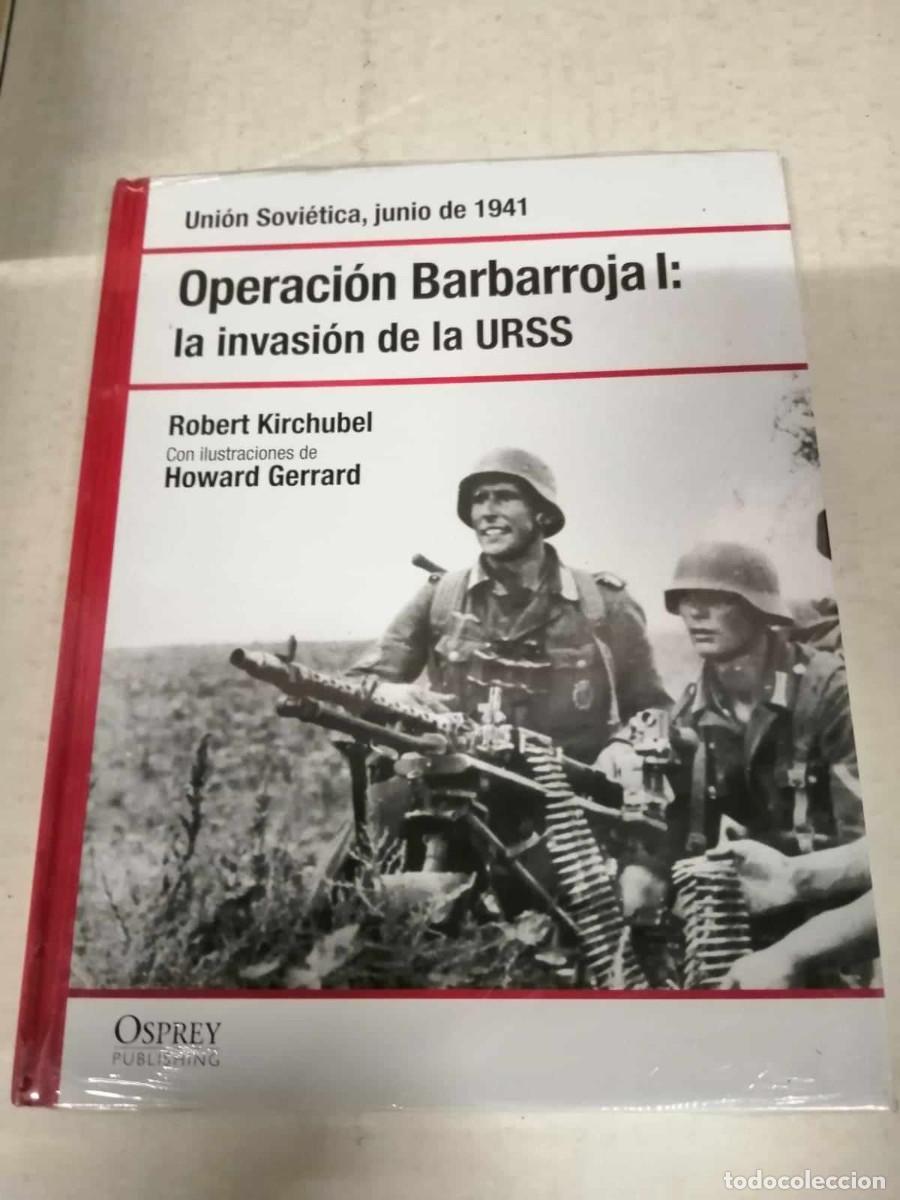 Operacion Barbarroja I La Invasion De La Urss Compra Venta En