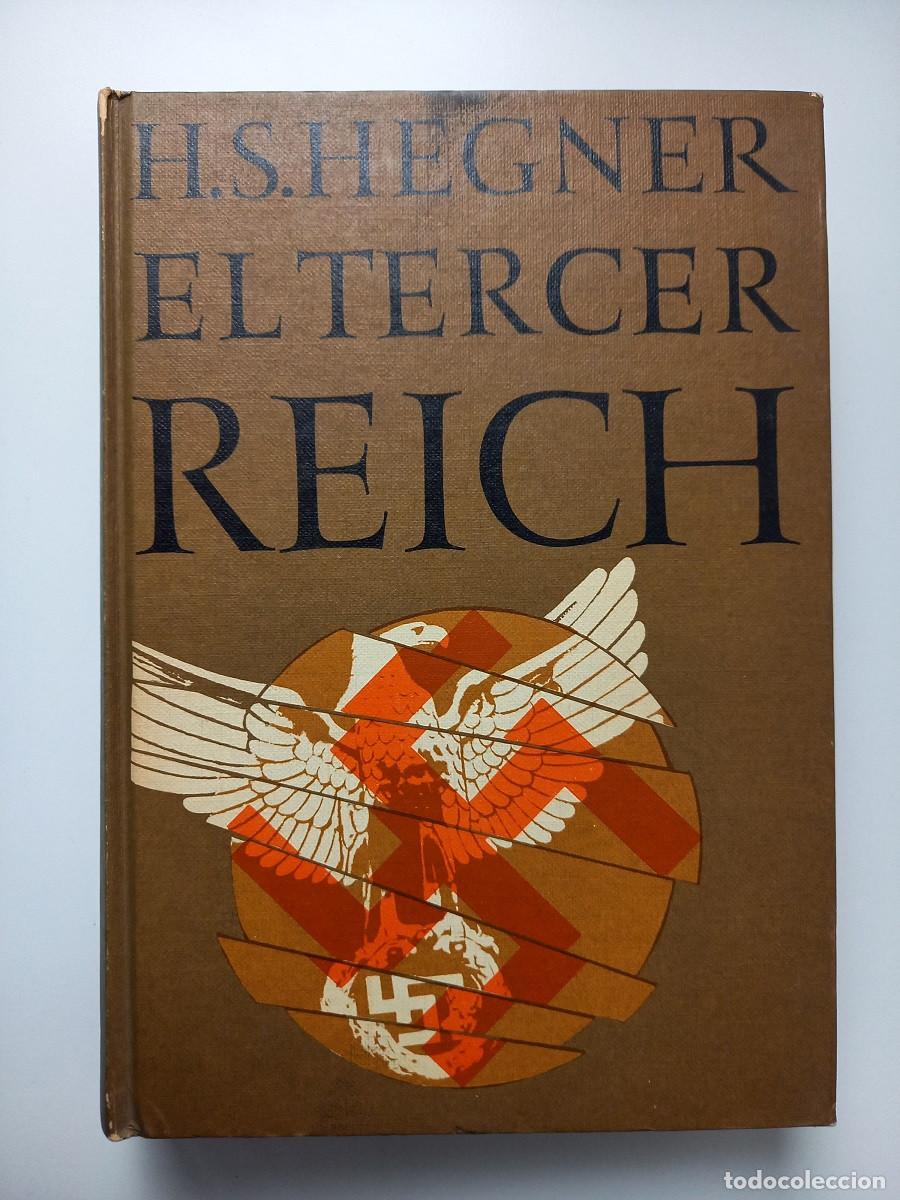 Libros de segunda mano: EL TERCER REICH. H.S.HEGNER - Foto 1