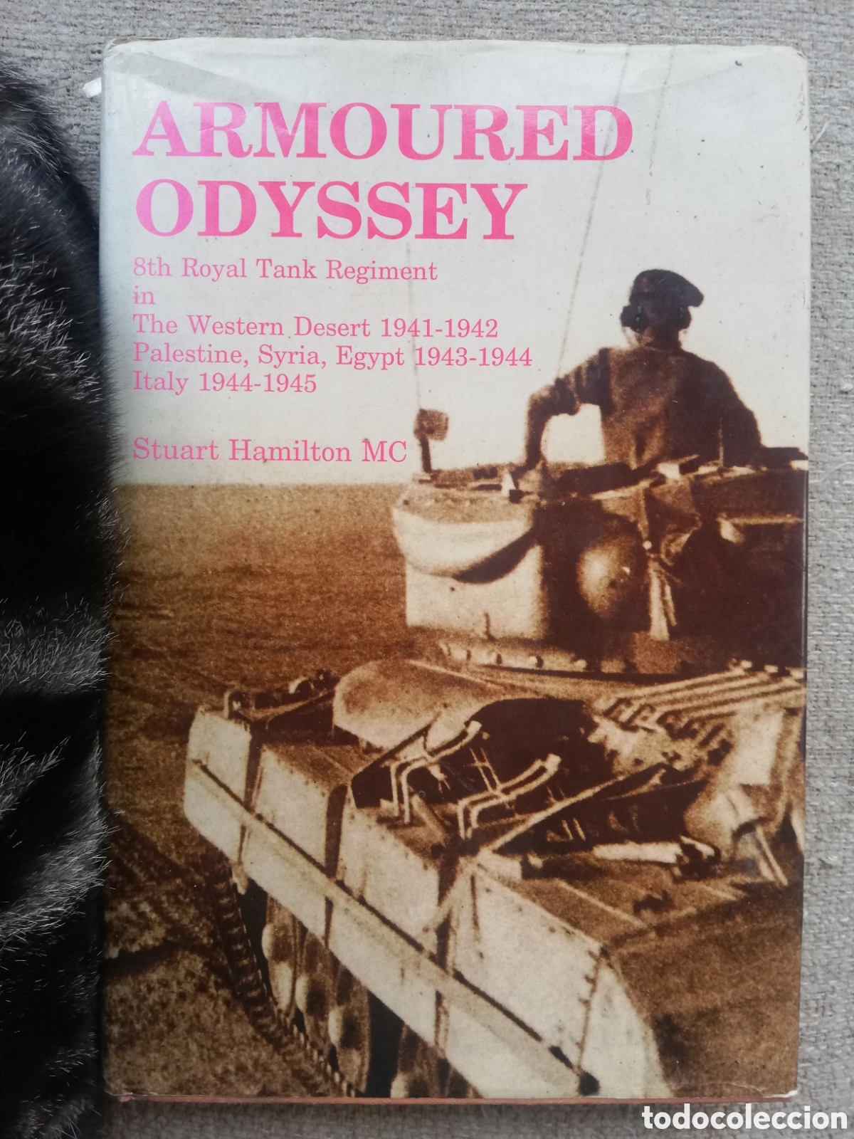Libros de segunda mano: Armoured Odyssey. 2nd World War. Stuart Hamilton MC - Foto 1