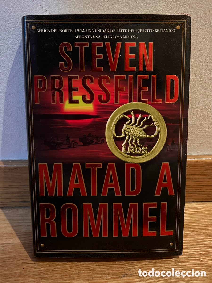 Libros de segunda mano: Steven pressfield Matad a rommel - Foto 1
