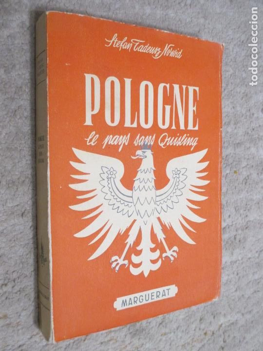 Libri di seconda mano: Pologne le pays sans Quisling, por Stefan T. Norwid, Lausanne 1945 Segunda Guerra Mundial Polonia