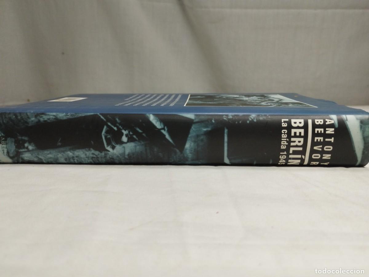 Libros de segunda mano: Berl&iacute;n, la ca&iacute;da 1945. Antony Beevor, 2002 - Foto 3