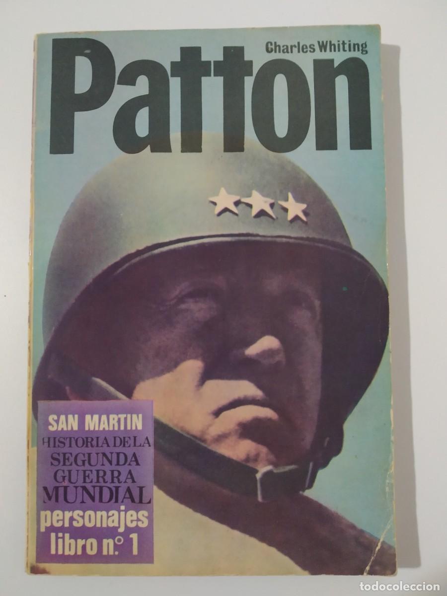 Libros de segunda mano: EDITORIAL SAN MARTIN. PATTON DE CHARLES WHITING - Foto 1