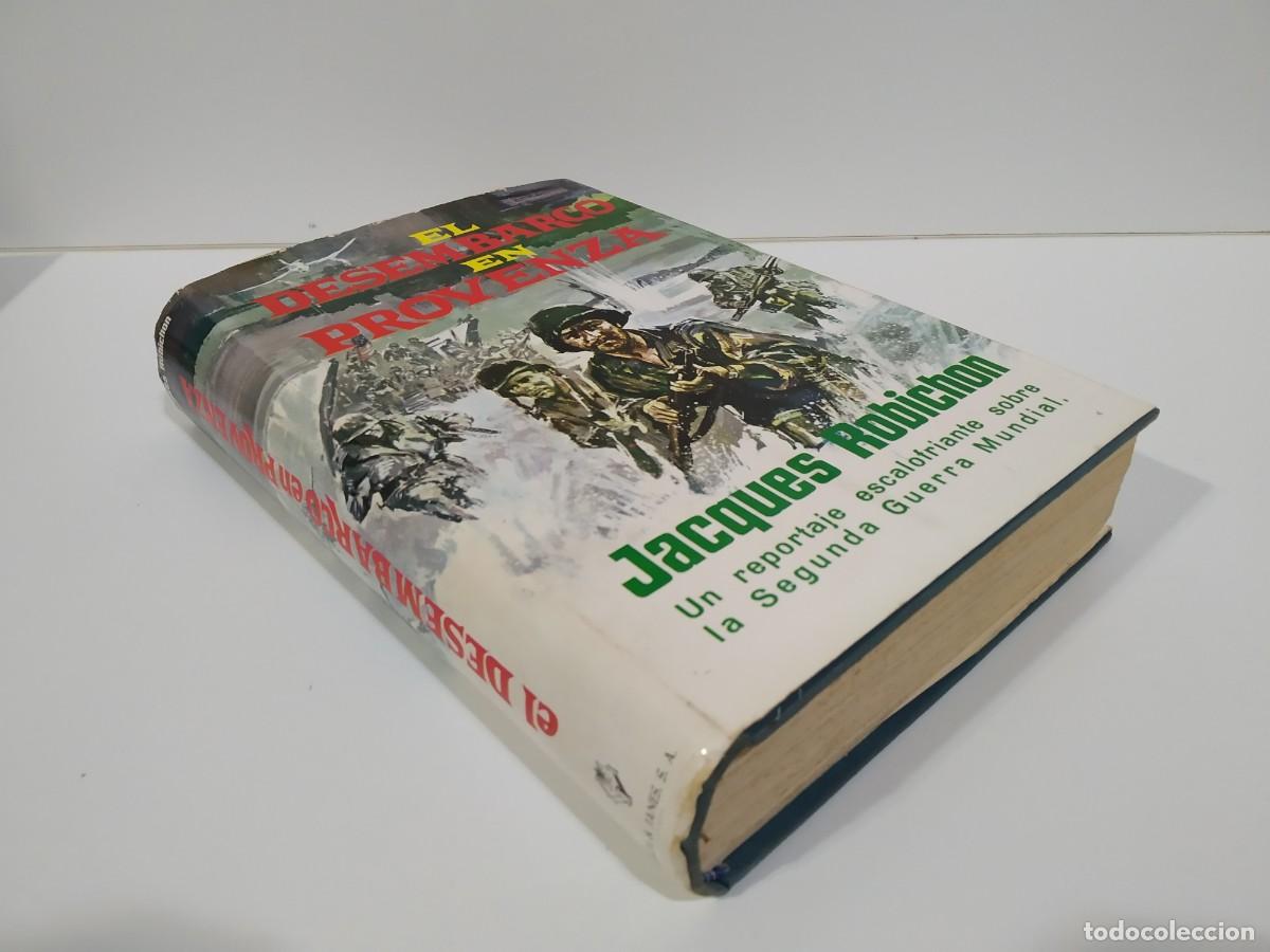 Libros de segunda mano: EL DESEMBARCO EN PROVENZA DE JACQUES ROBICHON - Foto 3