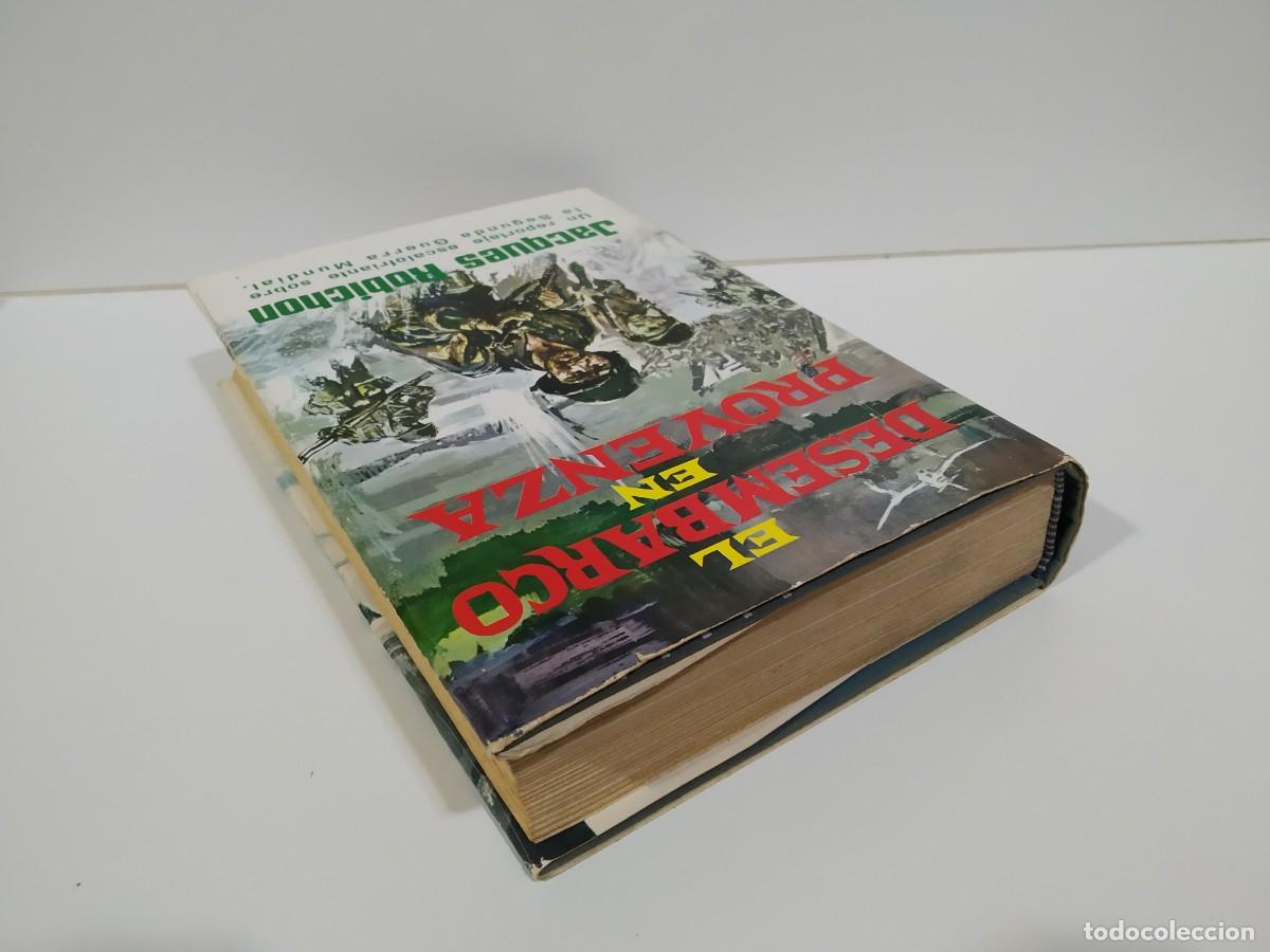 Libros de segunda mano: EL DESEMBARCO EN PROVENZA DE JACQUES ROBICHON - Foto 5