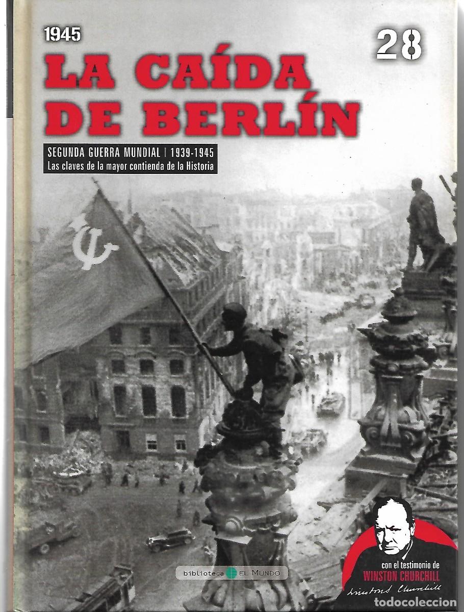 Libros de segunda mano: 1945. LA CA&Iacute;DA DE BERL&Iacute;N. - Foto 1
