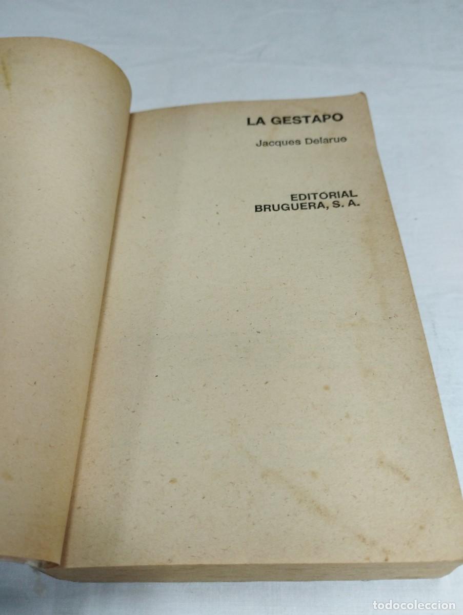 Libros de segunda mano: La Gestapo. Jacques Delarue, 1978 - Foto 2