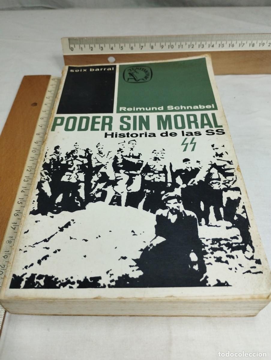 Libros de segunda mano: Poder sin moral. Historia de las SS. Reimund Schnabel, 1966 - Foto 1
