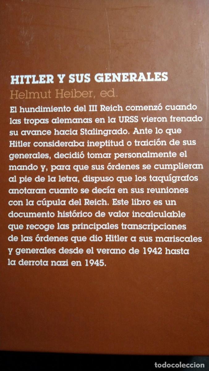 Libros de segunda mano: HITLER Y SUS GENERALES - HELMUT HEIBER - Foto 2
