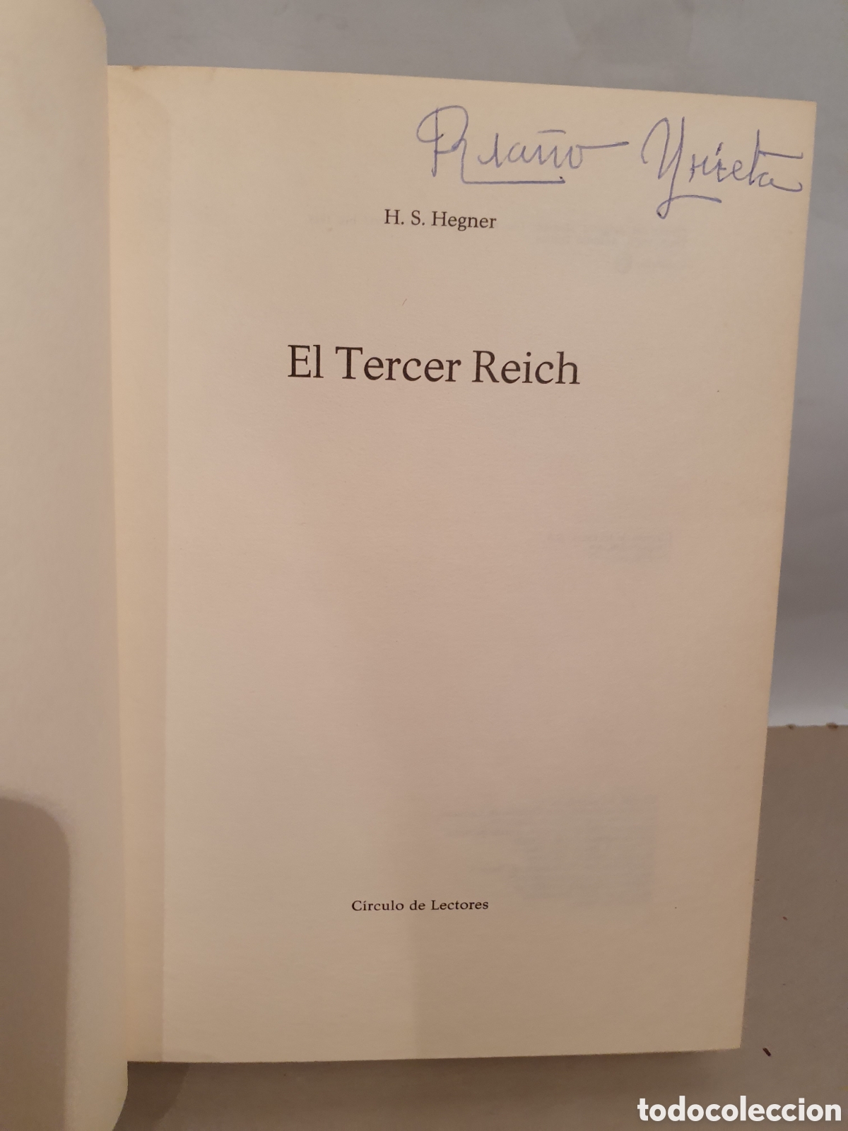 Libros de segunda mano: H. G. HEGNER. EL TERCER REICH. - Foto 2
