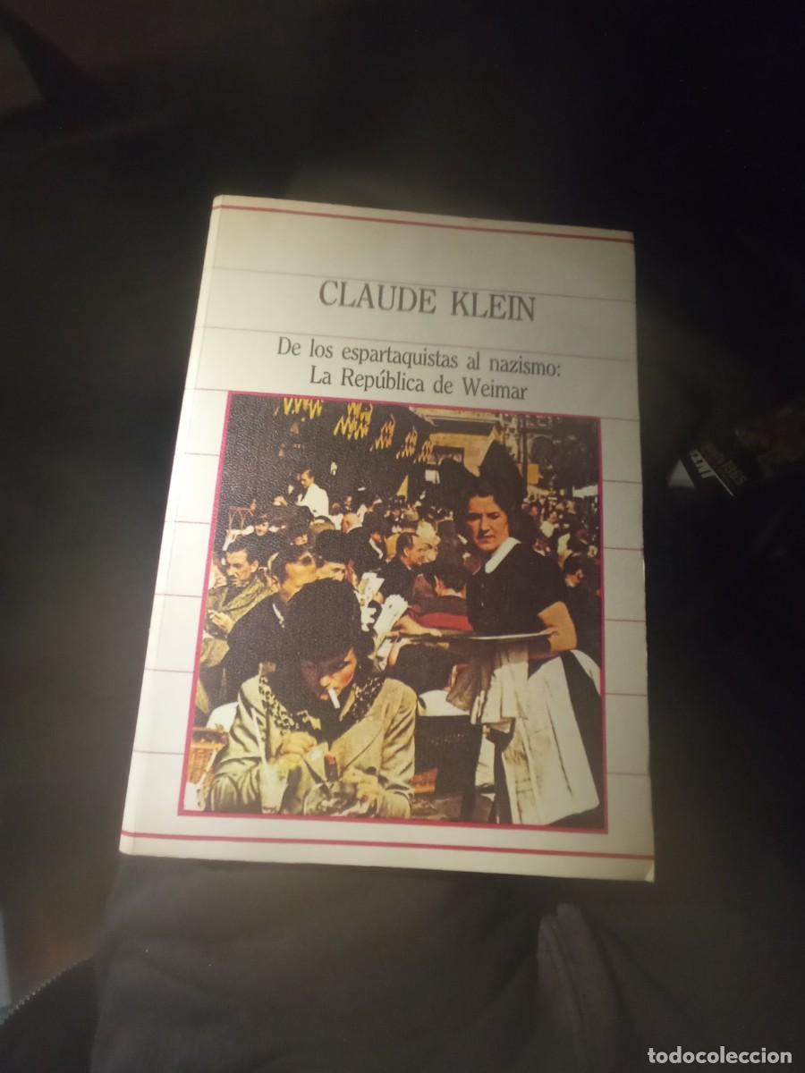 Libros de segunda mano: Claude Klein. De los Espartaquistas... Sarpe 1985 - Foto 1