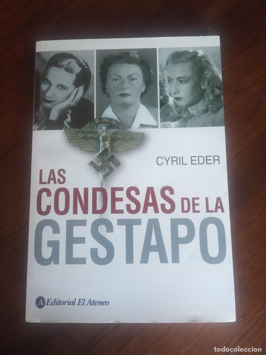 Libros de segunda mano: LAS CONDESAS DE LA GESTAPO.-CYRIL EDER. - Foto 1