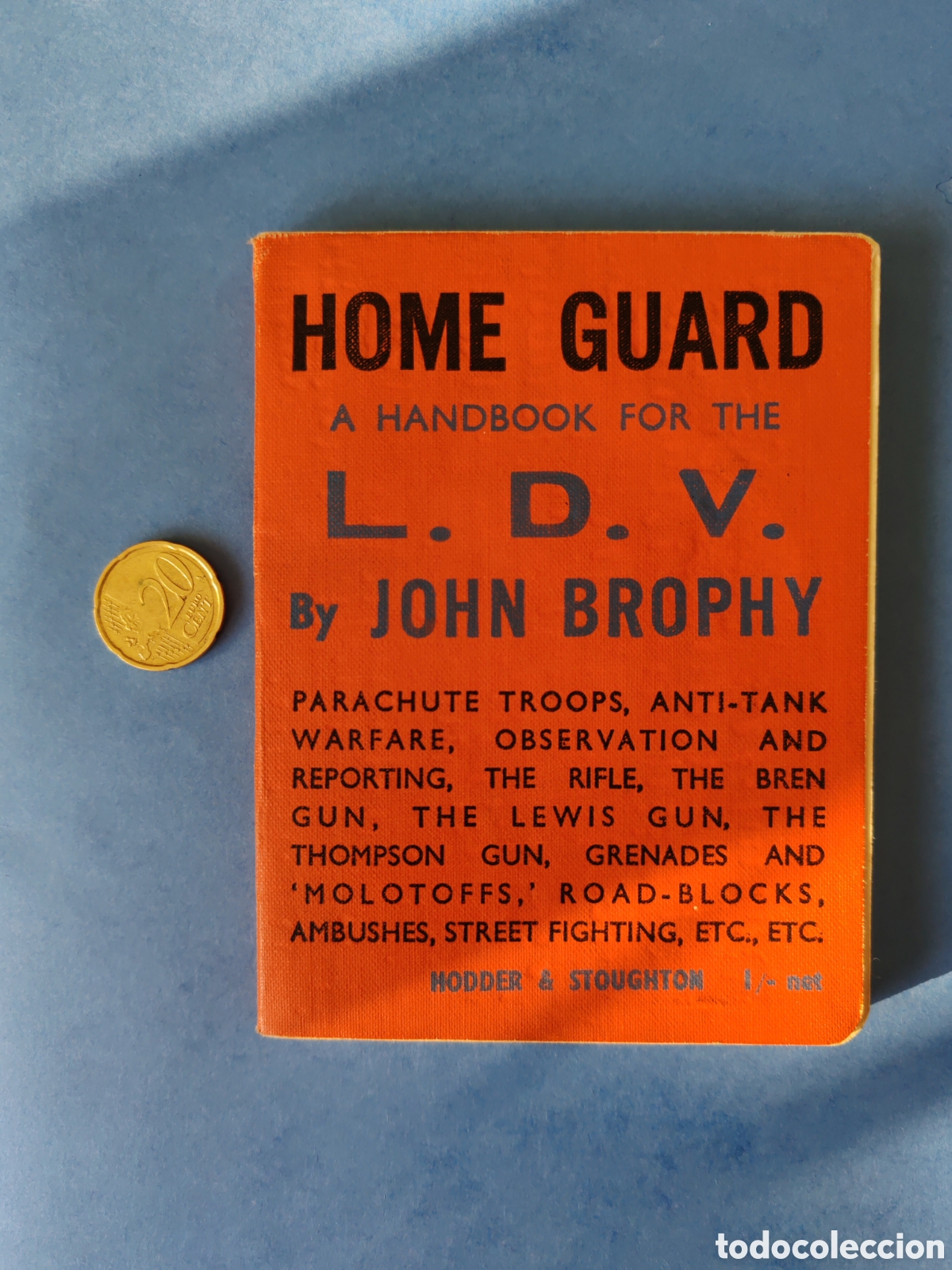 Libros de segunda mano: WW2 HANDBOOK L.D.V. JOHN BROPHY - Foto 1
