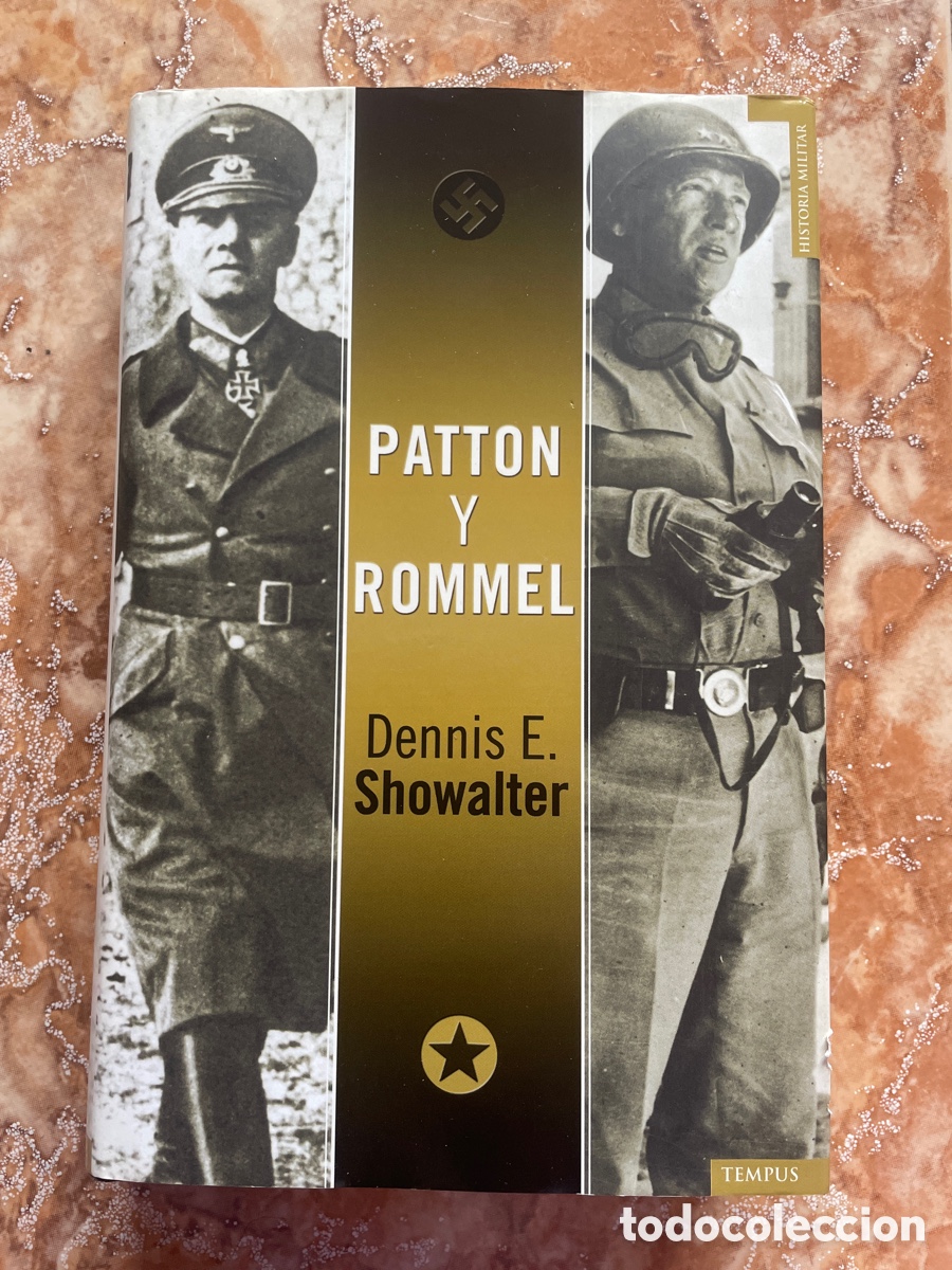 Libros de segunda mano: Patton y Rommel, de Dennis E. Showalter. - Foto 1