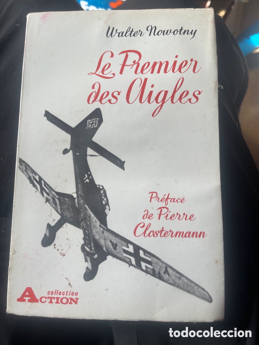 Libri di seconda mano: Le premier des aligles Walter nowotory