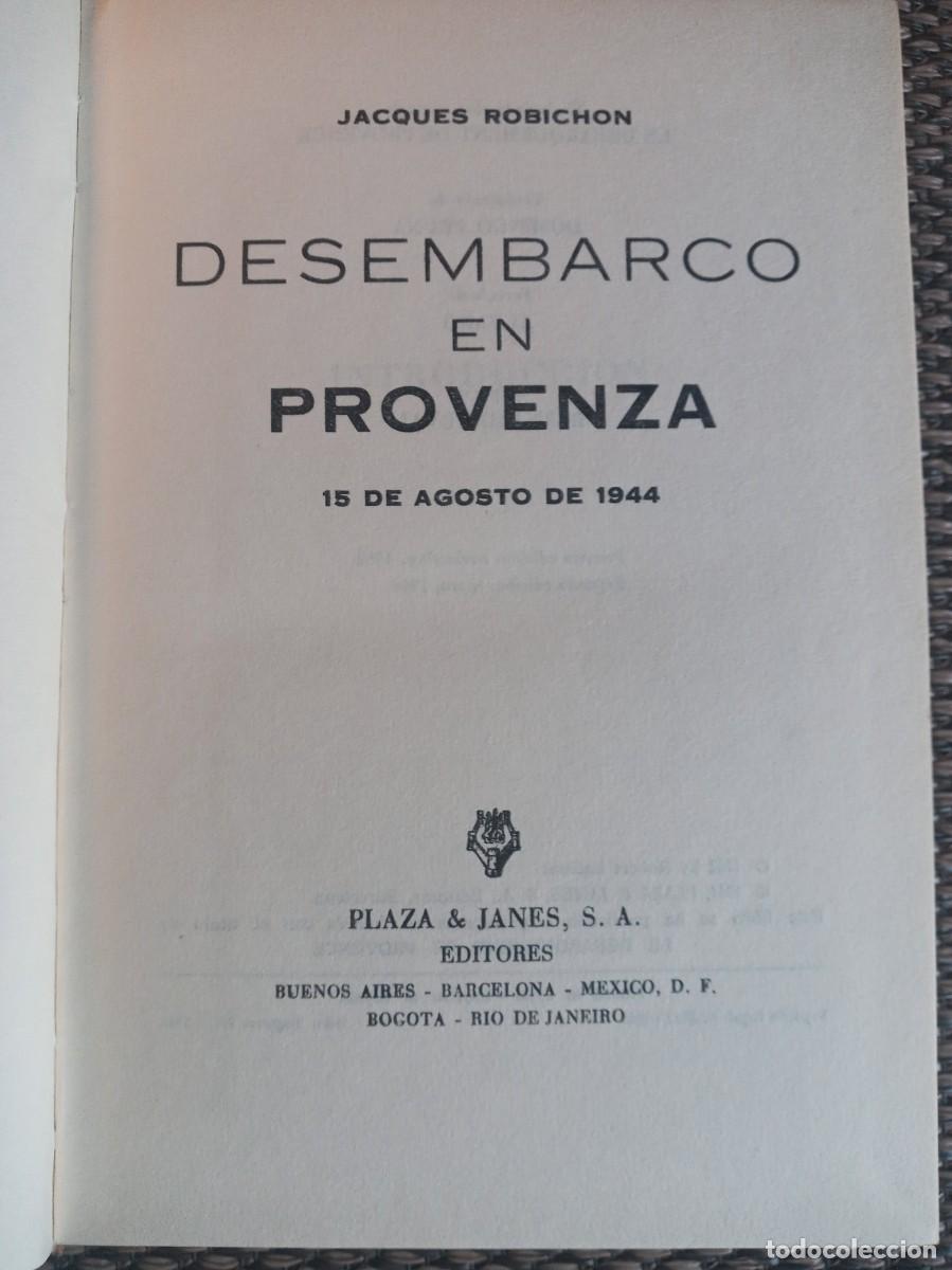Libros de segunda mano: Desembarco en Provenza, Jacques Robichon, 1962, 2&ordf; edici&oacute;n - Foto 2